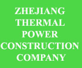 CÔNG TY ZHEJIANG THERMAL POWER CONSTRUCTION COMPANY